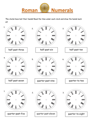 Roman Numerals - put the hands in the correct places on the clock by