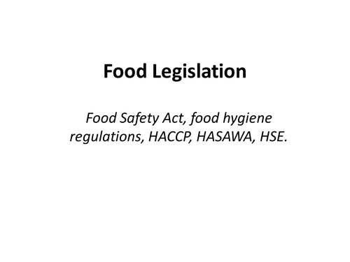 Cheap write my essay food safety legislation and regulations hospitality notes