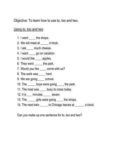 Homophones:"To; Too and Two" worksheet by hroberts999 - Teaching