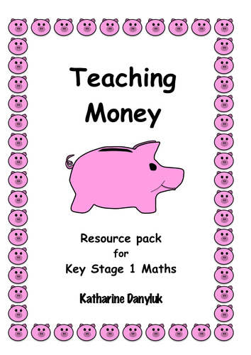 Teaching Money Resource Pack for KS1 Maths