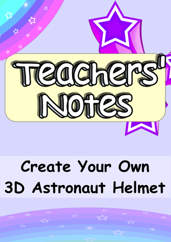 Space Art 3D Wearable Astronaut Helmets! Reading Comprehension Element KS2 KS3 & More Able KS1