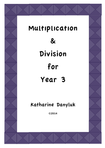 Multiplication & Division Resource Pack for Year 3