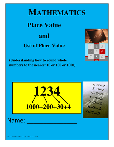 Place Value/Use of Place Value/Rounding to nearest 10, 100, 1000