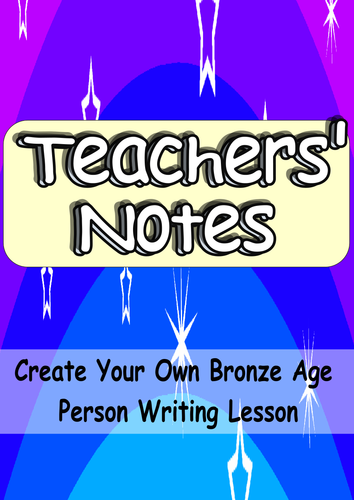 KS2 Bronze Age Cross-Curricula Creative/Big Writing Complete Lesson (Multiple Genre)
