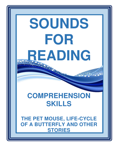 SOUNDS FOR READING COMPREHENSION SKILLS  : The life cycle of a butterfly and other stories. 