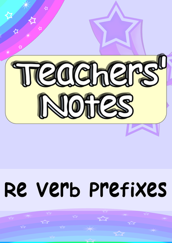 Year 5 Re Verb Prefixes - Engaging Challenging Complete SPaG and VCOP Lesson