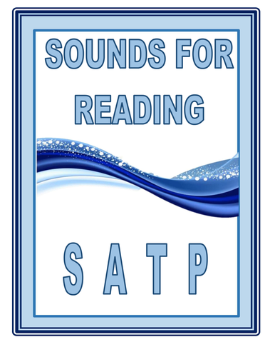 SOUNDS FOR READING  S A T P