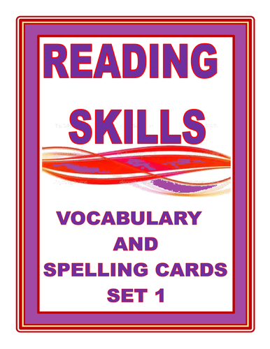 READING SKILLS  VOCABULARY AND SPELLING CARDS SET 1
