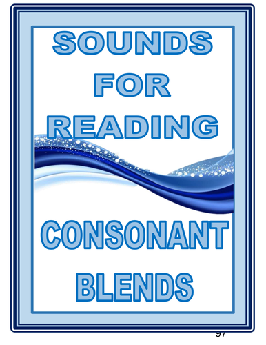 SOUNDS FOR READING  CONSONANT BLENDS