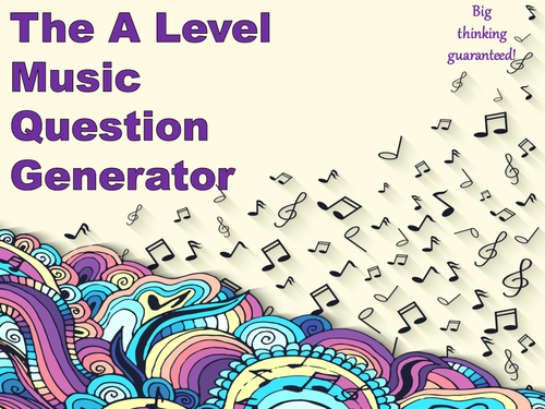The A Level Music Question Generator