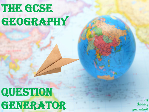 The GCSE Geography Question Generator