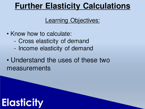 Cross and Income Elasticity of Demand Lesson