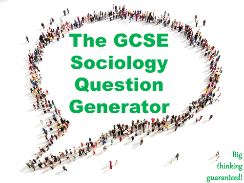 The GCSE Sociology Question Generator