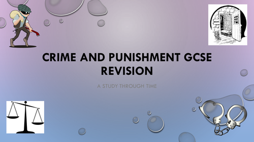 Crime and Punishment Course GCSE Revision 