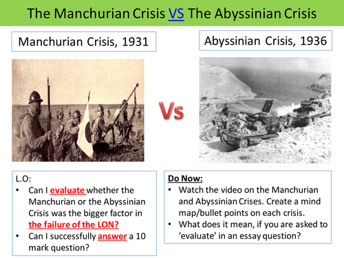 Abyssinian and Manchurian Crisis: 10 Mark Prep (AQA Spec B)