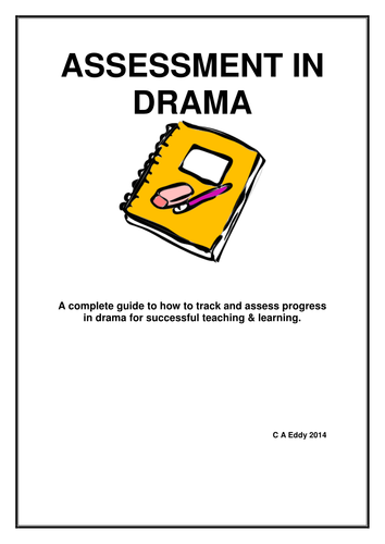 The Drama Assessment Handbook