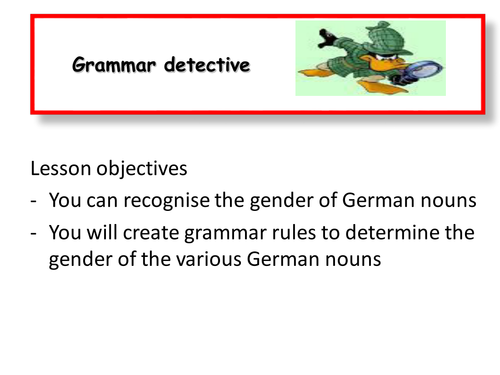 German nouns ( der, die  or das?):   Recognise gender &  create grammar rule 