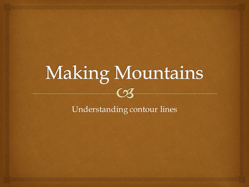 Making Mountains and understanding contours