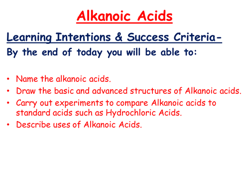 Chemistry - Consumer Products - Alkanoic Acids