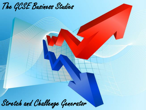 The GCSE Business Studies Stretch and Challenge Generator