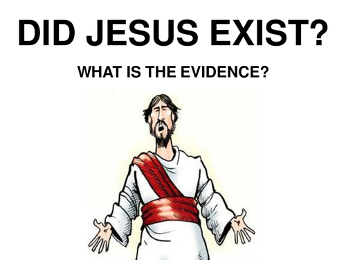 Did Jesus Exist?
