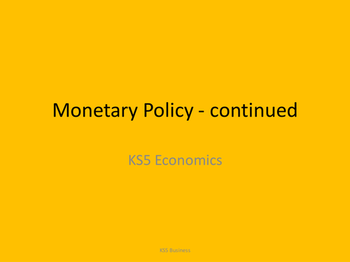Lesson 14 & 15 Monetary Policy