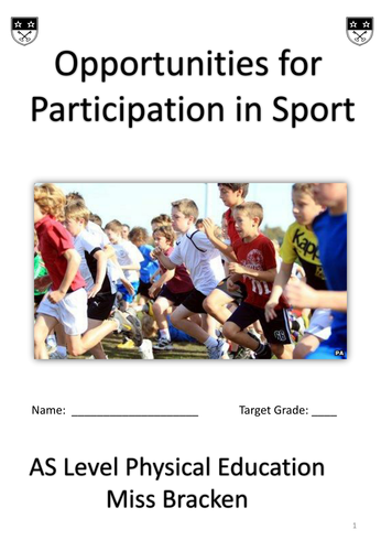 AQA AS Level PE Workbook - Opportunities for Participation
