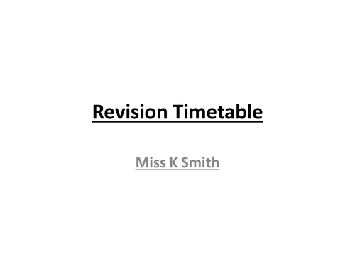 Planning ahead for revision (Timetables)
