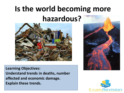 AS Edexcel Geography - Is the world becoming more hazardous