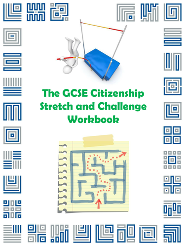ThE GCSE Citizenship Stretch and Challenge Workbook