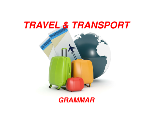 Travel and Transport - series of lessons