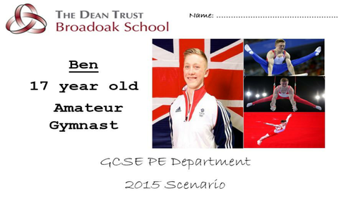 GCSE PE AQA Scenario Revision Booklet- Ben the Gymnast 2015