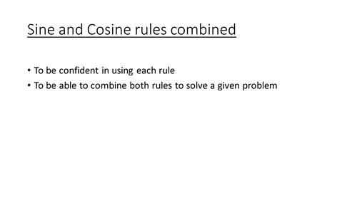 Sine and Cosine rule combined | Teaching Resources