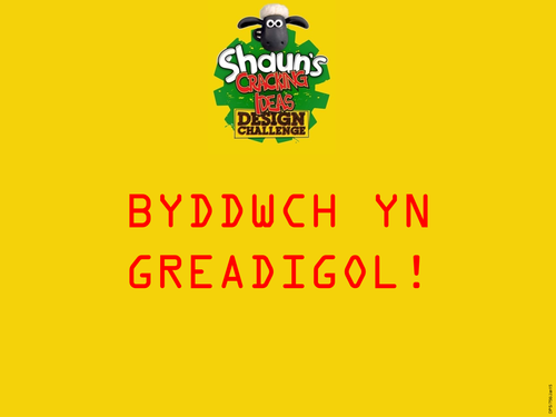 Shaun's Cracking Ideas Design Challenge (Cymraeg)