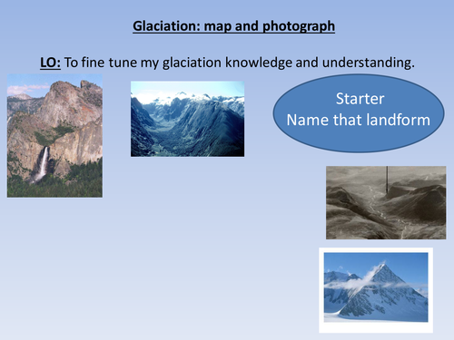 Glacial landforms - map and photograph matching