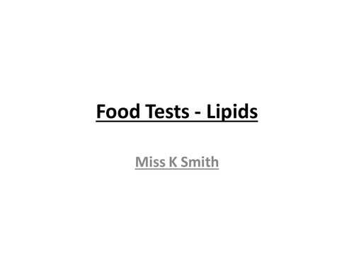 Food Tests (Lipids)