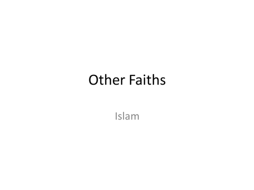 Islam, Come and See, Other Faiths