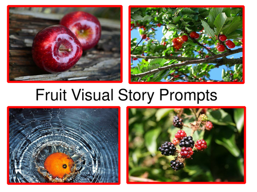 Fruit Visual Story Prompts Teaching Resources