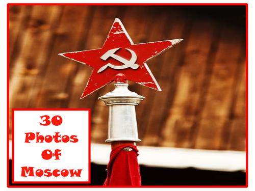 30 Photos Of Moscow
