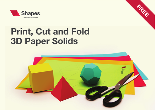 Download Print Cut And Fold 3d Paper Solids Teaching Resources