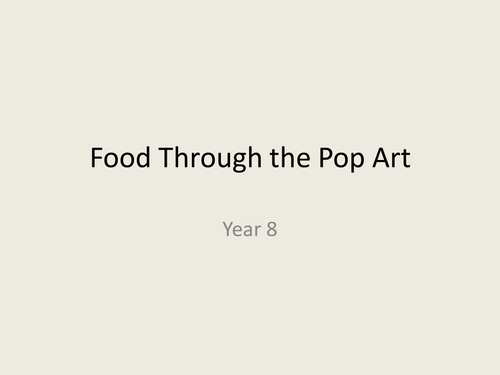 Year 8 - Pop Art PPT