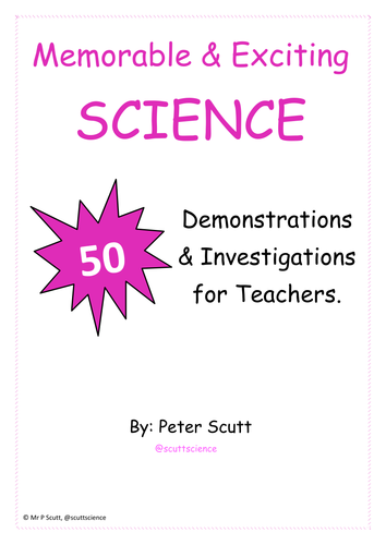 50 Demonstrations and Experiments to make Science Engaging and Memorable