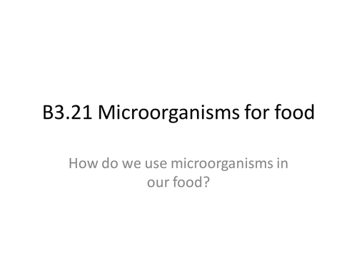 B3.21 Microorganisms in food 