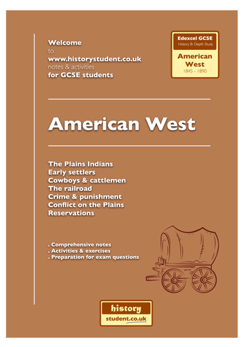 Pre 2016: Edexcel GCSE History B: Unit 2 - American West