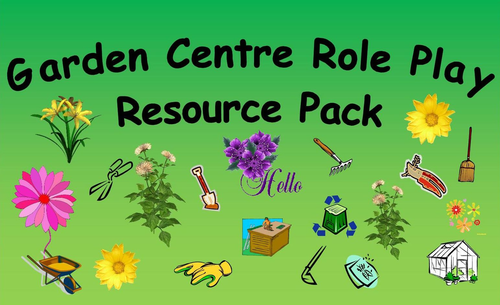 Garden Centre Role Play Resource Pack