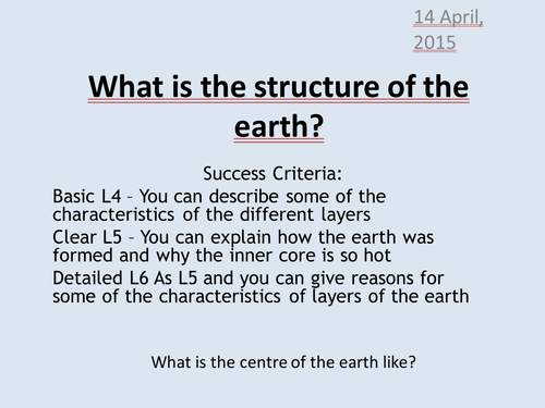 The Structure of the Earth - make a cross section