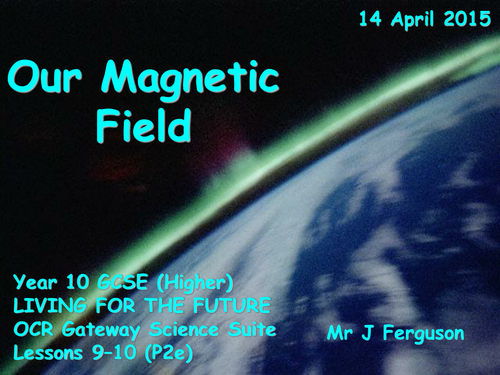 P2e Our Magnetic Field