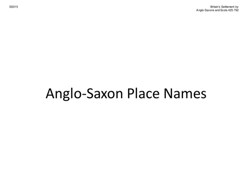 Anglo Saxon Place Names in UK