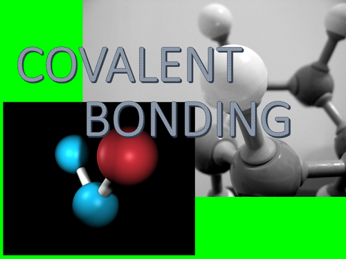 Chemistry: Covalent Bonding PowerPoint