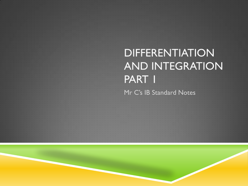 IB Standard Differentiation and Integration Revision Notes